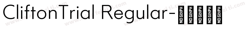 CliftonTrial Regular字体转换